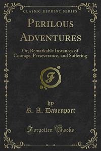 Perilous Adventures (eBook, PDF) - A. Davenport, R.