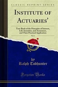 Institute of Actuaries' (eBook, PDF) - Todhunter, Ralph