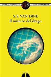 Il mistero del drago (eBook, ePUB) - Van Dine, S.S.