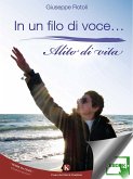 In un filo di voce... Alito di vita (eBook, ePUB)