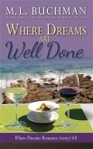 Where Dreams Are Well Done (eBook, ePUB)