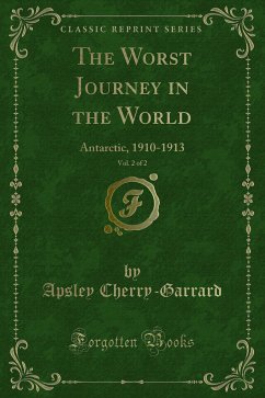 The Worst Journey in the World (eBook, PDF)