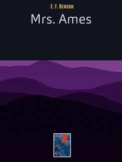 Mrs. Ames (eBook, ePUB) - F. Benson, E.