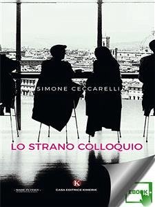 Lo strano colloquio (eBook, ePUB) - strano colloquio, Lo