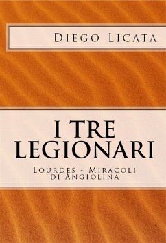 I Tre Legionari (eBook, ePUB) - Licata, Diego
