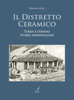 Il Distretto Ceramico (eBook, PDF) - Nuzzi, Olimpia