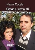 Storia vera di un kosovaro (eBook, ePUB)