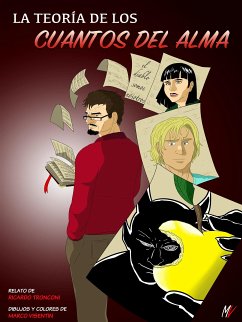 La teoría de los cuantos del alma - cómic en color y cuento (eBook, ePUB) - Tronconi, Ricardo