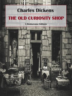 The Old Curiosity Shop (eBook, ePUB) - Dickens, Charles