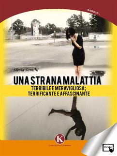 Una strana malattia... (eBook, ePUB) - Santilli, Silvia