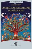 Costellazioni familiari sciamaniche (eBook, ePUB)