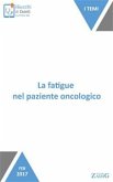 La fatigue nel paziente oncologico (eBook, ePUB)