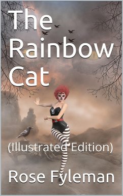 The Rainbow Cat (eBook, PDF) - Cudlipp Grosvenor, Thelma