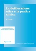 La deliberazione etica e la pratica clinica (eBook, PDF)