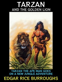 Tarzan and the Golden Lion (eBook, ePUB) - Rice Burroughs, Edgar