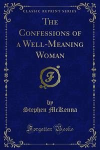 The Confessions of a Well-Meaning Woman (eBook, PDF)