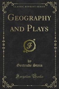 Geography and Plays (eBook, PDF) - Stein, Gertrude