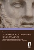 Nuovi itinerari alla scoperta del greco antico (eBook, PDF)