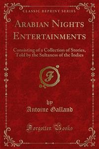 Arabian Nights Entertainments (eBook, PDF) - Galland, Antoine