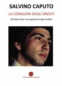 La congiura degli onesti (eBook, ePUB) - Caputo, Salvino