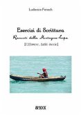 Esercizi di Scrittura. Racconti della Montagna-Lupa. (eBook, PDF)