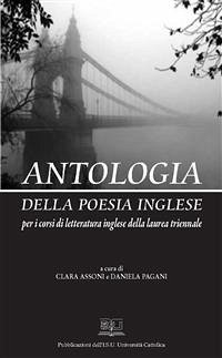 Antologia della poesia inglese (eBook, PDF) - ASSONI, CLARA; PAGANI, DANIELA
