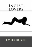 Incest Lovers: Taboo First Time Erotica (eBook, ePUB)