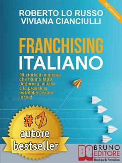 Franchising Italiano (eBook, ePUB) - Cianciulli, Viviana; Lo Russo, Roberto