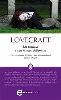 La tomba e altri racconti dell'incubo (eBook, ePUB) - Phillips Lovecraft, Howard