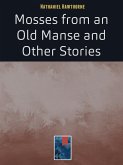 Mosses from an Old Manse (eBook, ePUB)