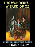 The Wonderful Wizard of Oz (eBook, ePUB)