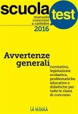 Manuale concorso a cattedre 2016 Avvertenze generali (eBook, ePUB)