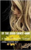 By the Good Sainte Anne (eBook, PDF)