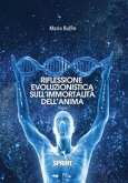 Riflessione evoluzionistica sull’immortalità dell’anima (eBook, ePUB)