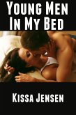 Young Men In My Bed: Extreme Taboo Erotica (eBook, ePUB)