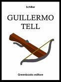 Guillermo Tell (eBook, ePUB)
