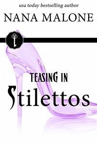 Teasing in Stilettos (eBook, ePUB) - Malone, Nana