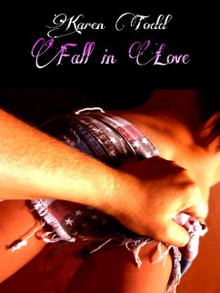 Fall in Love (eBook, ePUB) - Todd, Karen