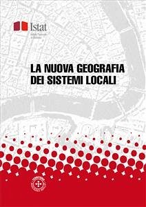 La nuova geografia dei sistemi locali (eBook, PDF) - Istat