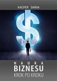 Nauka Biznesu Krok po Kroku (eBook, ePUB)