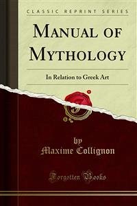 Manual of Mythology (eBook, PDF)