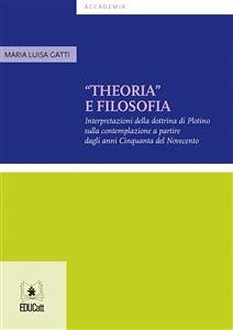 Theoria e filosofia (eBook, PDF) - Luisa Gatti, Maria