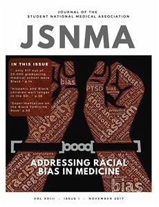 JSNMA Fall 2017 Addressing Racial Bias in Medicine (fixed-layout eBook, ePUB) - A. Murray, Abner; Lezeau, Sergeine; Publications, SNMA