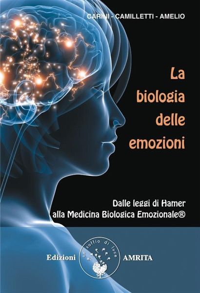 La biologia delle emozioni (eBook, ePUB)