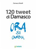 I 120 tweet di Damasco - Idee guida per una smart city. Il caso di Empoli (eBook, ePUB)