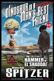 A Dinosaur Is A Man's Best Friend 10: "The Hammer of El Shaddai" (eBook, ePUB)