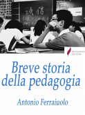 Breve storia della pedagogia (eBook, ePUB)