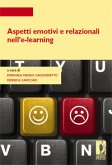 Aspetti emotivi e relazionali nell'e-learning (eBook, PDF)