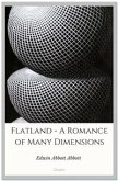 Flatland - A Romance of Many Dimensions (eBook, ePUB)