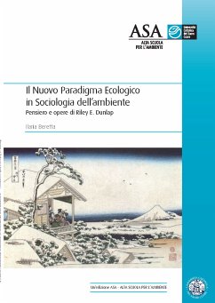 Il Nuovo Paradigma Ecologico in Sociologia dell’ambiente (eBook, ePUB) - Beretta, Ilaria